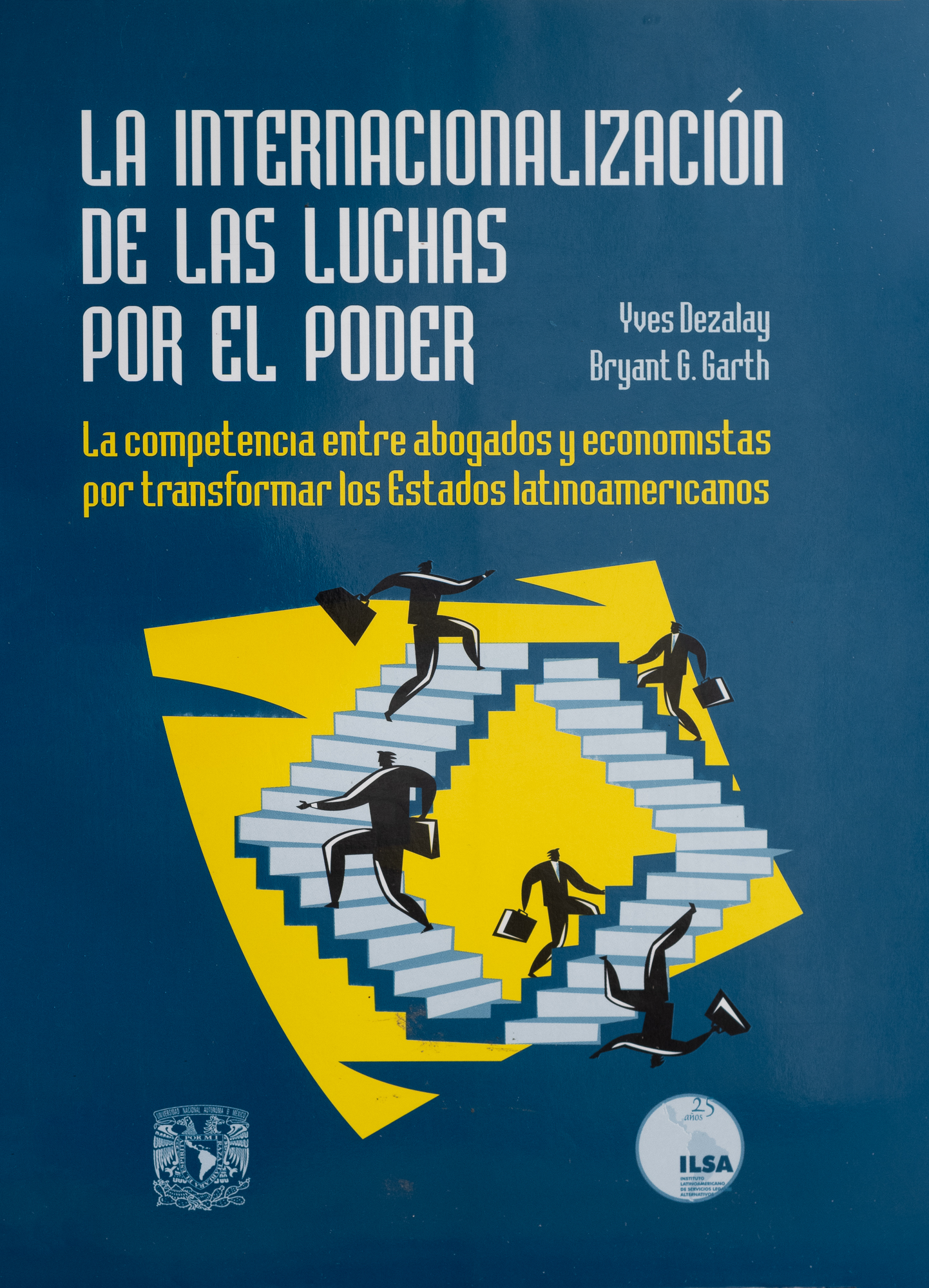 La internacionalización de las luchas por el poder