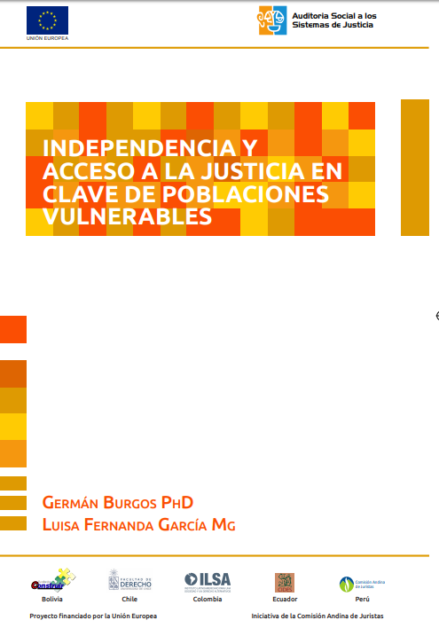 INDEPENDENCIA Y ACCESO A LA JUSTICIA EN CLAVE DE POBLACIONES VULNERABLES